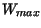 $ W_{max}$