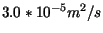 $ 3.0*10^{-5} m^2/s$