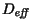 $ D_{\mathit{eff}}$