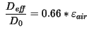 $\displaystyle \ \frac{D_{\mathit{eff}}}{D_0} = 0.66 * \varepsilon_{air}$